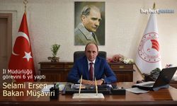 Bayburt İl Tarım ve Orman Müdürü Selami Ersen Bakan Müşaviri oldu