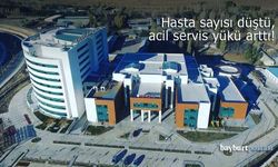 Bayburt'ta hasta sayısında düşüş, acil servis başvurularında artış yaşandı