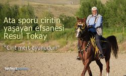 Bayburtlu ciritçi Resul Tokay, 50 yıllık birikimlerini torunlarına aktarıyor