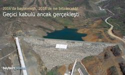 Dövmekeya Göleti 7 yıl gecikme ile tamamlandı!