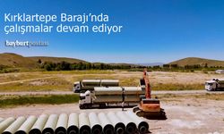 Kırklartepe Barajı sulama inşaatı devam ediyor