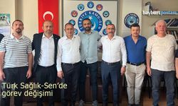 Bayburt Türk Sağlık-Sen'de görev değişimi
