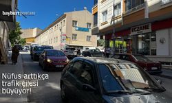Bayburt'ta artan nüfusla birlikte trafik kabusu yaşanıyor!