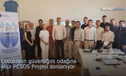 Çocukların güvenliğini odağına alan PCSOS Projesi sonlanıyor