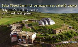Baksı Müzesi'nde Önemli Buluşma: Kültür, Sanat ve İdare Hukuku Bir Araya Geliyor