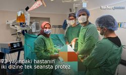 Bayburt'ta 73 yaşındaki hastaya çift taraflı diz protezi ameliyatı