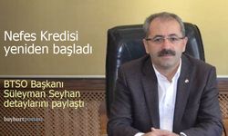 Bayburt TSO, işletmelere 1.5 Milyon TL'ye kadar limit duyurdu