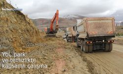 Bayburt'ta yol, park ve temizlikte kapsamlı seferberlik