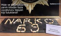 Bayburt'ta mide ve bağırsaklarında uyuşturucu taşıyan kişi tutuklandı!