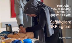 Yenidoğan Yaşam Desteği Bayburt'ta Güçlendiriliyor