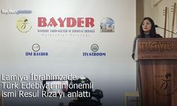 BAYDER'de Türk Edebiyatının Öncüsü Resul Rıza Anıldı