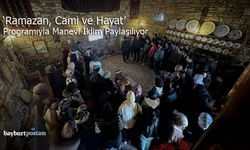 Bayburt'ta Gençler "Ramazan, Cami ve Hayat" Programıyla Manevi İklimi Paylaşıyor