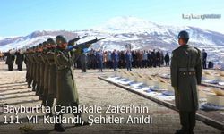 Bayburt’ta 18 Mart Şehitleri Anma Günü ve Çanakkale Zaferi Töreni