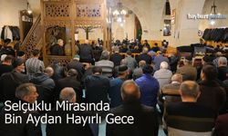 Bayburt'ta Kadir Gecesi manevi coşkuyla idrak edildi