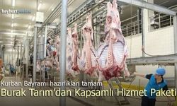 Kurban Bayramı Hazırlıkları Tamam: Bayburt Burak Tarım’dan Kapsamlı Hizmet Paketi