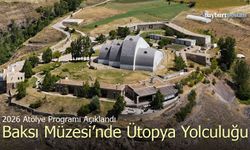 Baksı Müzesi’nde Ütopya Yolculuğu: 2026 Atölye Programı Açıklandı