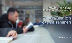 Bayburt'ta Yükümlüler İçin 'Okuma' Semineri