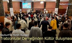 Bayburt’ta Horon Rüzgarı: Trabzonlular Derneği’nden Kültür Buluşması