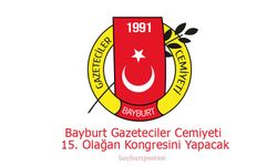 Bayburt Gazeteciler Cemiyeti 15. Olağan Kongresini Yapacak