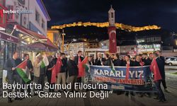 Bayburt’ta Sumud Filosu’na Destek: “Gazze Yalnız Değil”