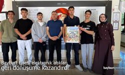 Bayburt Lisesi elektronik atıkları geri dönüşüme kazandırdı