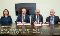 Bayburt Üniversitesi ile BAYPROJE Arasında İş Birliği Protokolü İmzalandı