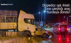 Bayburt’ta ışık ihlali kazası: Tırın çarptığı araç hurdaya döndü!