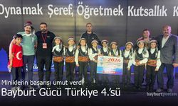 Miniklerin Başarısı Geleceğe Umut Verdi: Bayburt Gücü Türkiye 4.'sü