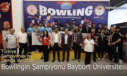 Bowlingin Şampiyonu Bayburt Üniversitesi: Türkiye Şampiyonası’na Damga Vurdular