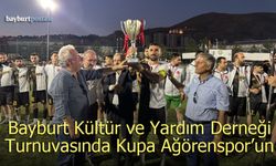 Bayburt Kültür ve Yardım Derneği Turnuvası'nda Kupa Ağörenspor'un