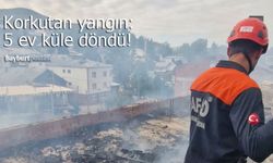 Bayburt’ta korkutan yangın: Tandır ateşi 5 evi küle çevirdi!