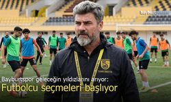 Bayburtspor geleceğin yıldızlarını arıyor: Futbolcu seçmeleri başlıyor!
