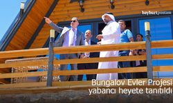 Aslandağı Bungalov Evleri Projesi Yabancı Heyete Tanıtıldı