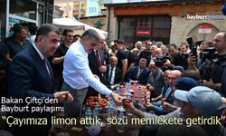 Bakan Çiftçi'den Bayburt paylaşımı: "Çayımıza limon attık, sözü memlekete getirdik"