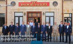 Adalet Bakan Yardımcısı Sedat Ayyıldız'ın Bayburt Ziyareti