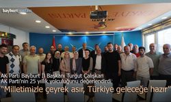 AK Parti Bayburt İl Başkanı Turgut Çalışkan: "Milletimizle Çeyrek Asır, Türkiye Geleceğe Hazır"