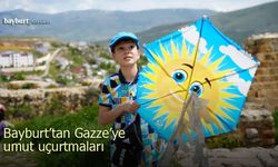 Bayburt’ta "Uçurtmalar Vurulmasın" etkinliği düzenleniyor