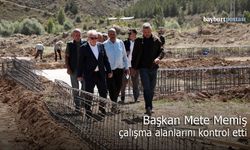 Başkan Memiş, çalışma alanlarını kontrol etti