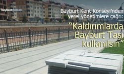 Bayburt Kent Konseyi’nden "Yerli Taş" Çağrısı: Kaldırımlarda Bayburt Taşı Kullanılsın