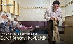 Tarihi Çarşı Hamamı'nın hafızası Şeref Narin vefat etti
