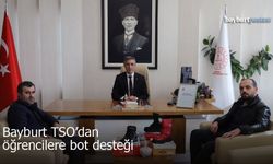 Bayburt TSO'dan Öğrencilere Bot Desteği