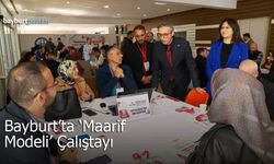 Bayburt'ta "Maarif Modeli" Çalıştayı