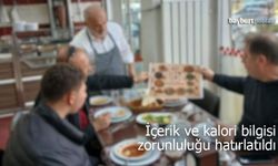 Bayburt'ta içerik ve kalori bilgisi zorunluluğu hatırlatıldı