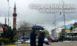 Bayburt'ta rüzgar ve fırtına alarmı: Hızı 80 km/s’ye ulaşabilir!