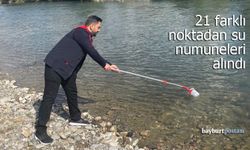 Bayburt'ta 21 farklı noktada su kalitesi mercek altında