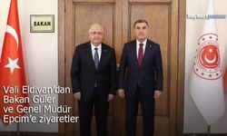 Eldivan’dan Bakan Güler ve Genel Müdür Epcim’e ziyaretler