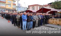 Ferdi Kiki dualarla son yolculuğuna uğurlandı