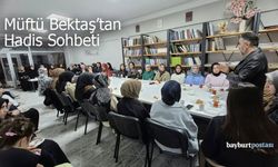 Müftü Bektaş'tan Hadis Sohbeti