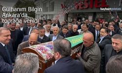Vedat Bilgin’in annesi Gülhanım Bilgin Ankara’da toprağa verildi