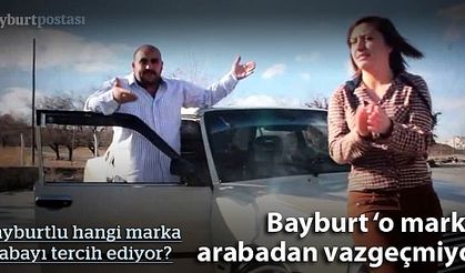 Bayburtlu hangi marka arabayı tercih ediyor?